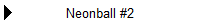 Neonball #2